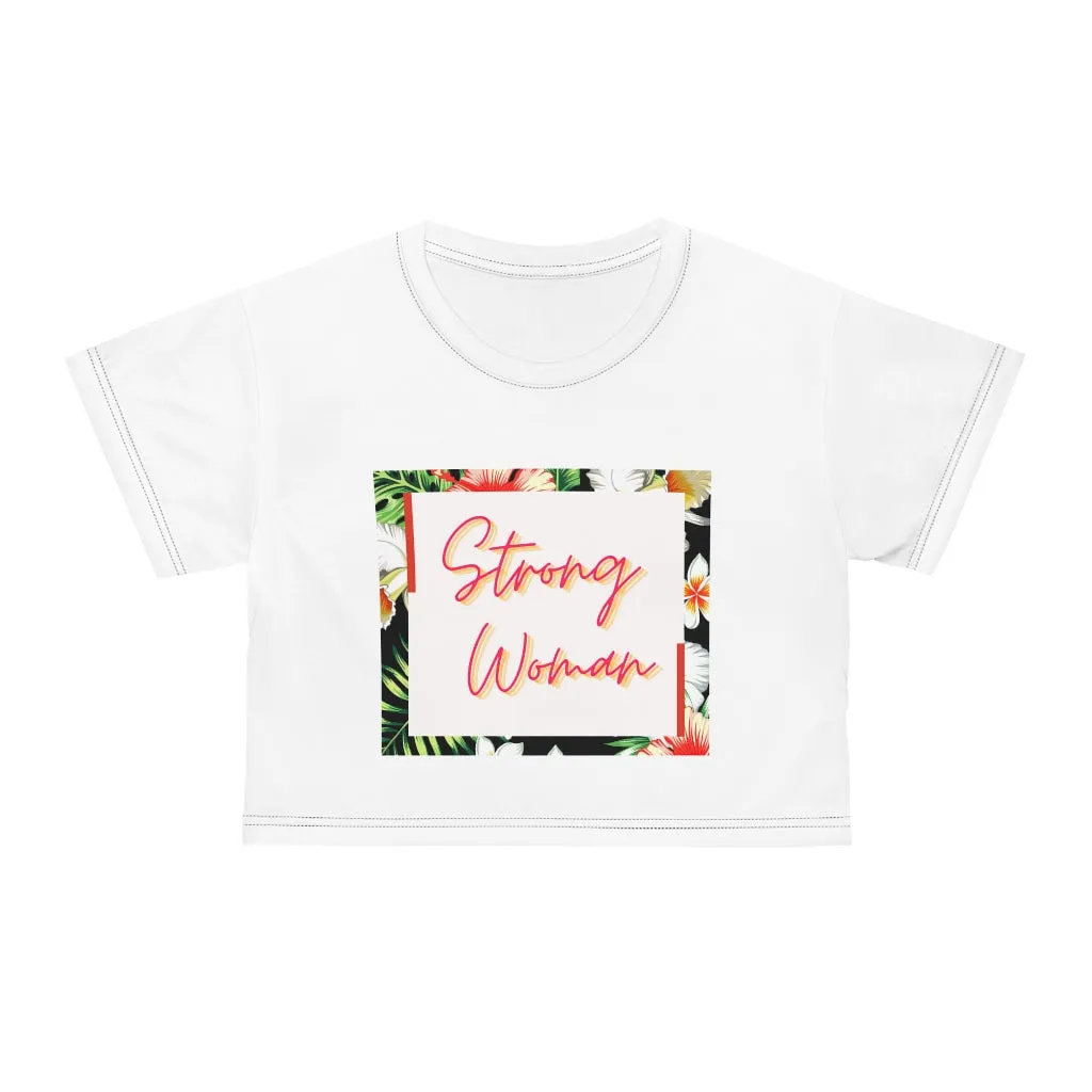 Strong Woman AOP Crop Tee